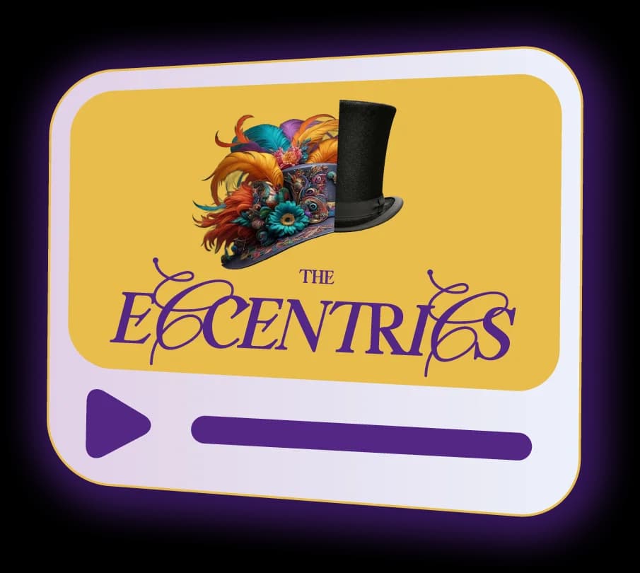 The Eccentrics — now streaming on Rachel's Place Productions